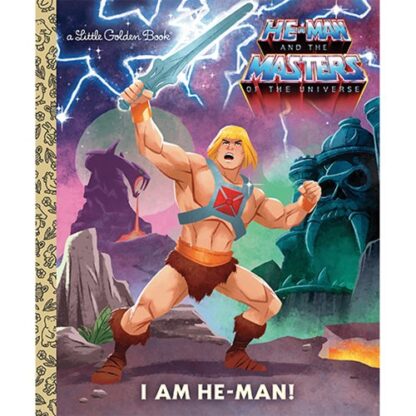 Masters of the Universe: I Am He-Man! Little Golden Book